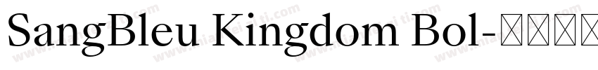 SangBleu Kingdom Bol字体转换
